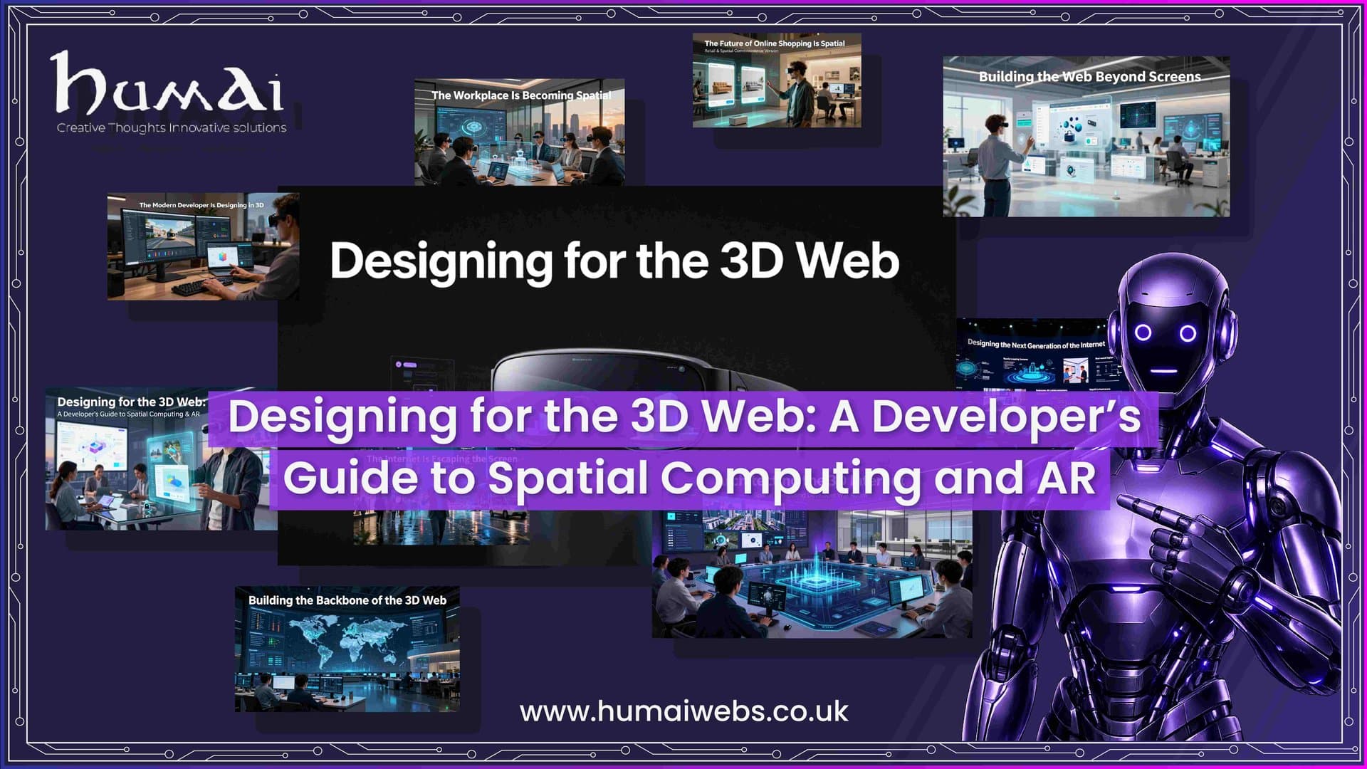 Designing for the 3D Web: A Developer’s Guide to Spatial Computing and AR