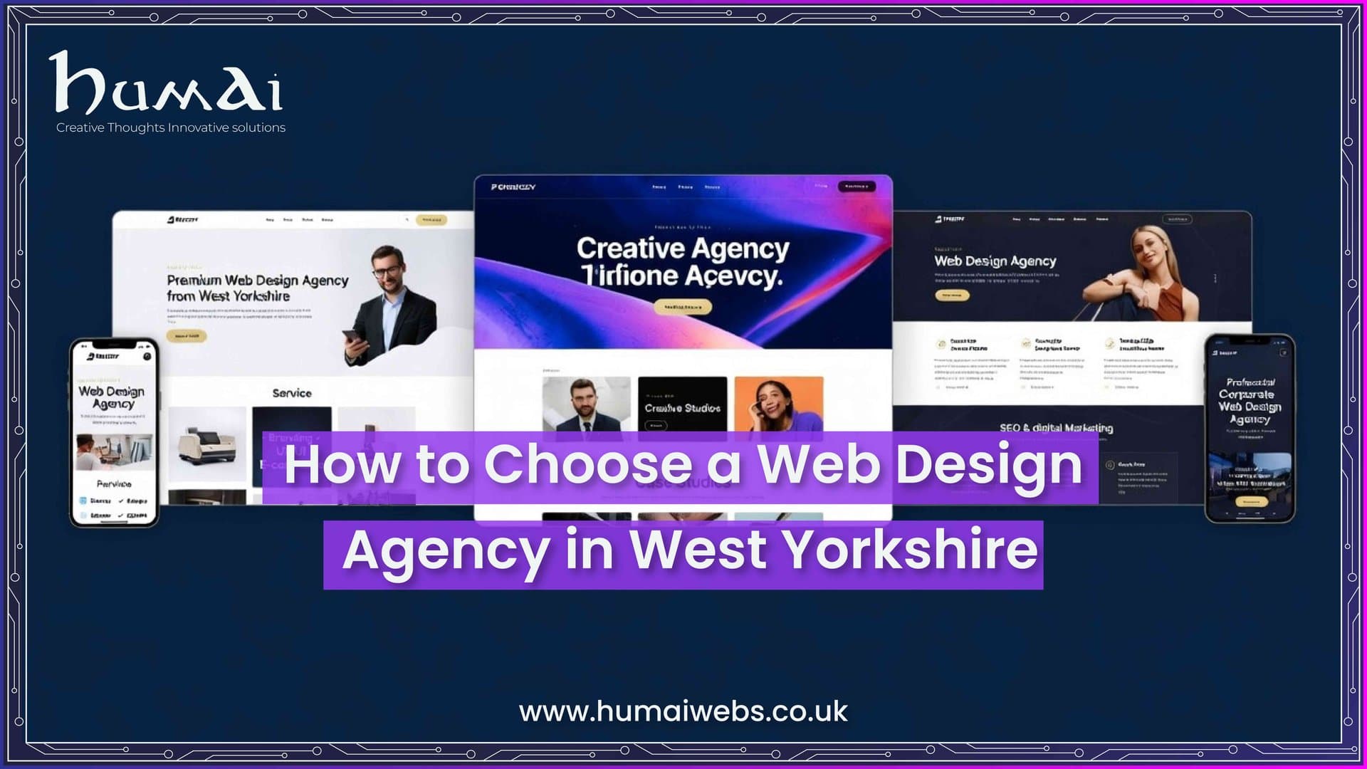 How to Choose a Web Design Agency in West Yorkshire