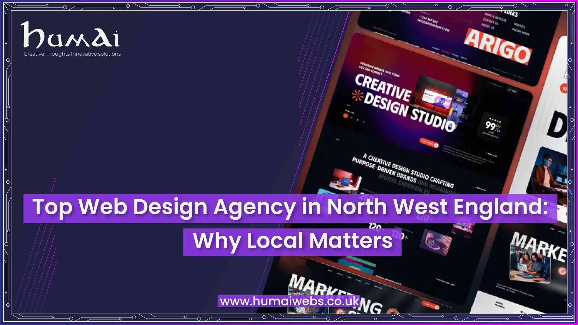 Top Web Design Agency in North West England: Why Local Matters